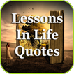 Best Lessons In Life Quotes