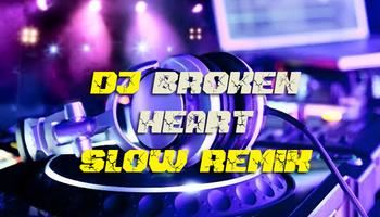 DJ Broken Heart Slow Remix capture d'écran 1