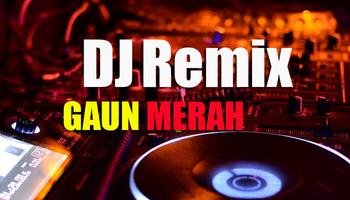 DJ Gaun Merah Remix Mantoel الملصق