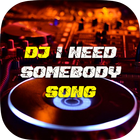 DJ Im Need Somebody Someone Yo icône