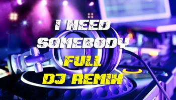 DJ Im Need Somebody Someone Yo Affiche