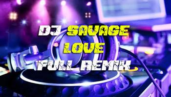 DJ Savage Love Full Remix capture d'écran 1