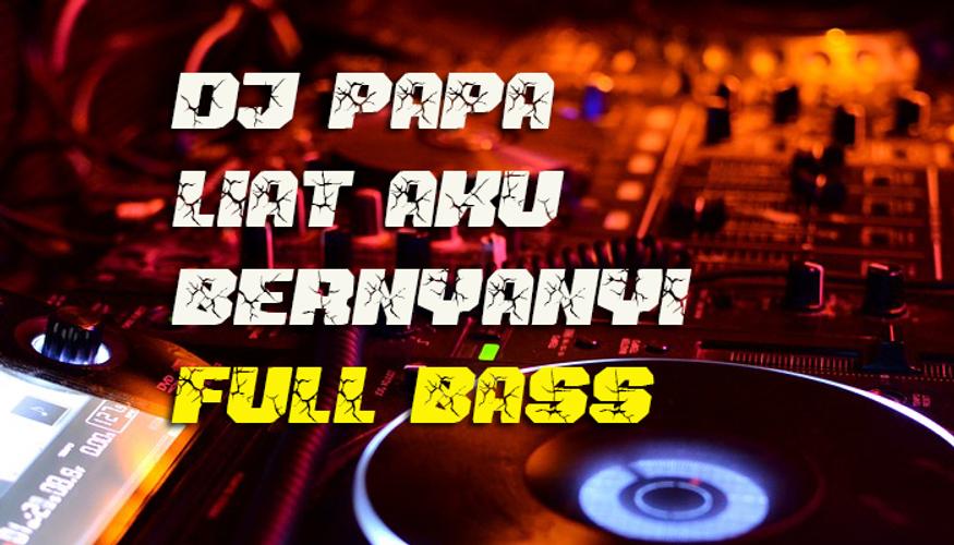 Dj Papa Liat Aku Bernyanyi Remix Dlya Android Skachat Apk Download lagu papepap x bernyanyi mp3 dapat kamu download secara gratis di metrolagu. apkpure com