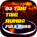 DJ Taki Taki Rumba Full Bass ikon
