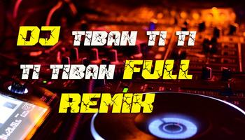 DJ Tiban Ti Ti Ti Tiban Full R Affiche