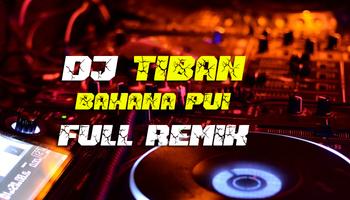 DJ Tiban Bahana Pui Full Remix Affiche