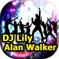 Dj Lily Alan Walker Vs On My Way Mp3