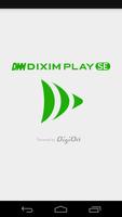 DiXiM Play SE Plakat