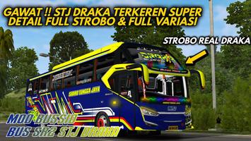Mod Bussid Bus SR2 STJ Draka ポスター