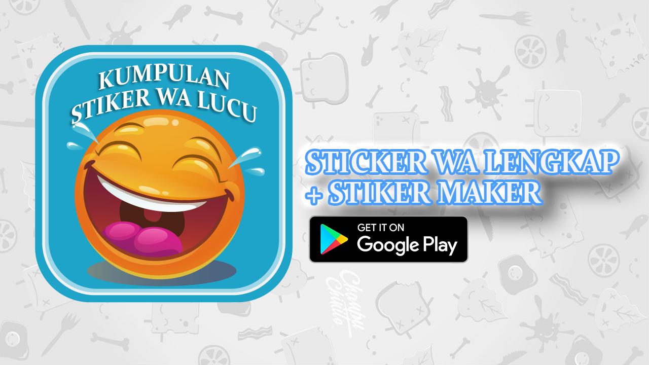 Stiker Wa Lucu Lengkap Stiker Pribadi For Android Apk Download