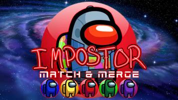Impostor Evolution - Match & M poster