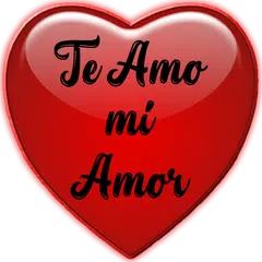 Te Amo mi Amor APK Herunterladen