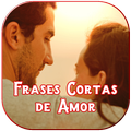 Frases Cortas de Amor