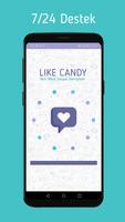 برنامه‌نما Like Candy - Şifresiz Beğeni عکس از صفحه