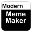 ”Modern Memes