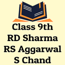 RD Sharma ,RS Aggarwal , S Chand Class 9 Solutions APK