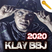 اغاني Klay BBJ بدون نت 2020