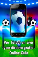 Ver Fútbol En Vivo TV - Radios - Guide Deporte screenshot 1