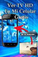 Ver TV Con Mi Celular Gratis - Guide HD channels capture d'écran 3