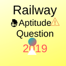 APK Railway Aptitude Question 2019