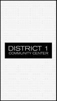 District 1 Community Center 海報