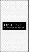 District 1 Community Center Poster