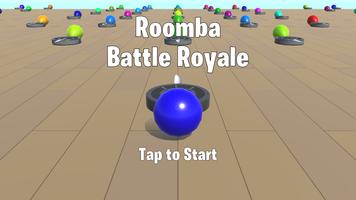 Roomba - Battle Royale पोस्टर