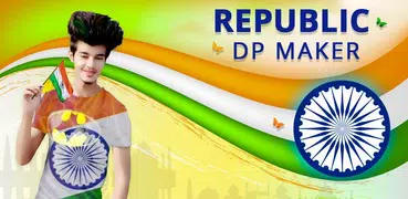 26th January DP Maker - Republic Day DP Maker 2019