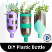 DIY Plastic Bottles Videos