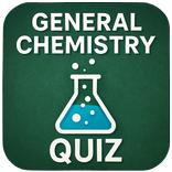 General Chemistry Quiz