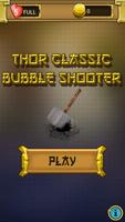Thor - Classic Bubble Shooter Affiche