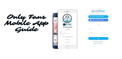 OnlyFans Mobile App Guide poster