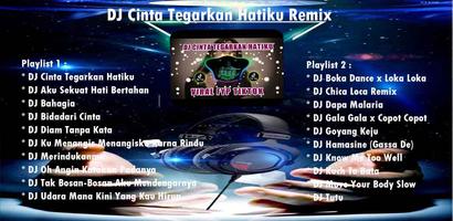 DJ Cinta Tegarkan Hatiku Remix capture d'écran 3