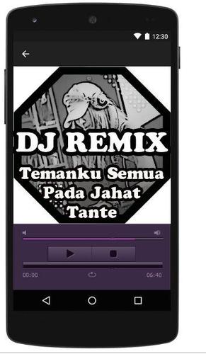 Dj Remix Teman Temanku Pada Jahat Tante For Android Apk Download Tante tante culik aku dong ku gak mau malem minggu cuman bengong tante tante ajak dugem dong hatiku galau teman semua pada sombong. dj remix teman temanku pada jahat
