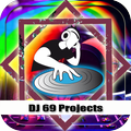 DJ 69 Projects