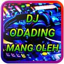 DJ ODADING MANG OLEH REMIX APK