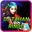 DJ Tahan Rindu Remix Full Bass APK