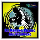 DJ Mereka Bilang Aku Pecundang Remix Full Bass أيقونة
