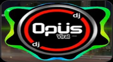 DJ Opus Viral 2024 Affiche