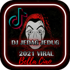 DJ Bella Ciao Jedag Jedug Viral Offline icône