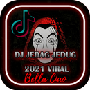 DJ Bella Ciao Jedag Jedug Viral Offline-APK