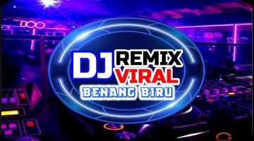 پوستر DJ Benang Biru Viral