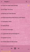 DJ Coba Kau Ingat Ingat Kembali Remix Offline تصوير الشاشة 3