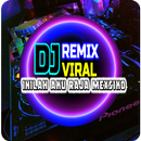 DJ Inilah Aku Raja Mexsiko APK