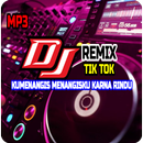 DJ kumenangis Menangisku Karna Rindu Remix Viral APK
