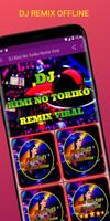 DJ Kimi No Toriko Remix Viral скриншот 1