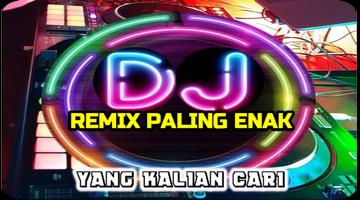DJ Paling Enak Di Dunia poster