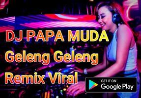 DJ Papa Muda Geleng Geleng الملصق