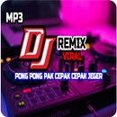 DJ Pong Pong Pak Cepak Cepak Jeger Remix APK