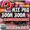 ”DJ BABIBUMBUMBUM - DJ MIE PUQ BOOM BOOM Remix
